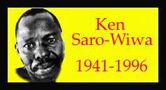 [Ken Saro-Wiwa]