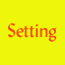 Setting