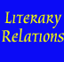 Literary Relations OV